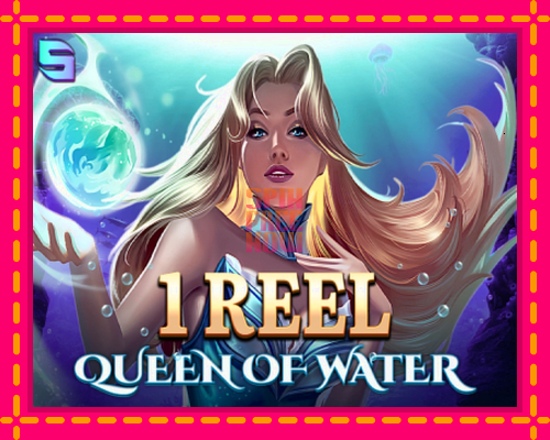 Stroj 1 Reel Queen of Water so zaujímavou mechanikou