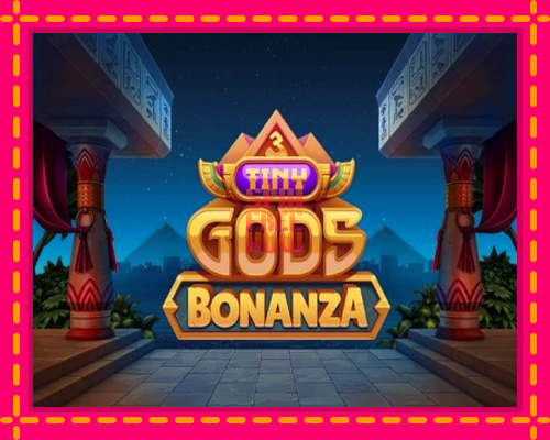 Stroj 3 Tiny Gods Bonanza so zaujímavou mechanikou