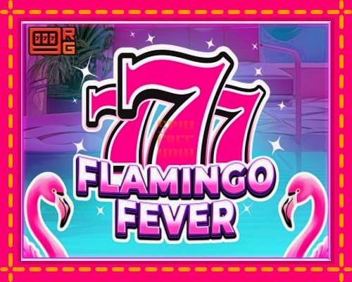 Stroj 777 - Flamingo Fever so zaujímavou mechanikou