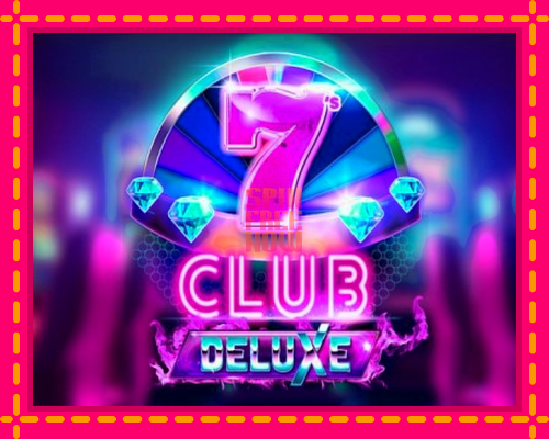 Stroj 7s Club Deluxe so zaujímavou mechanikou