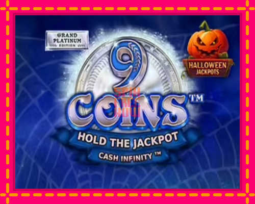 Stroj 9 Coins Grand Platinum Edition Halloween Jackpot so zaujímavou mechanikou