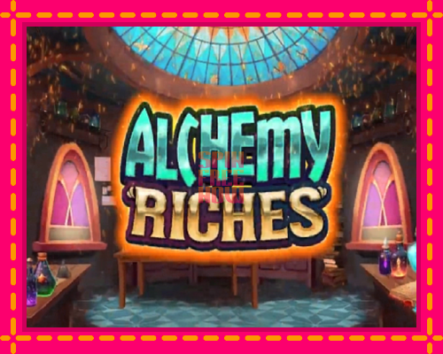 Stroj Alchemy Riches so zaujímavou mechanikou