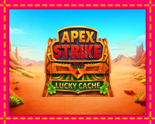 Stroj Apex Strike Lucky Cache so zaujímavou mechanikou