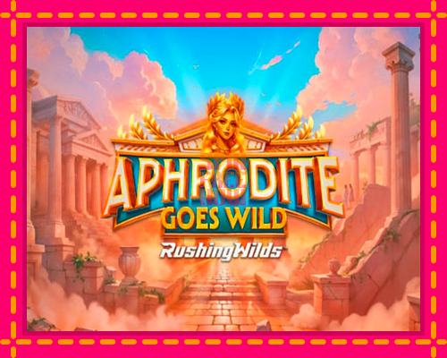 Stroj Aphrodite Goes Wild RushingWilds so zaujímavou mechanikou