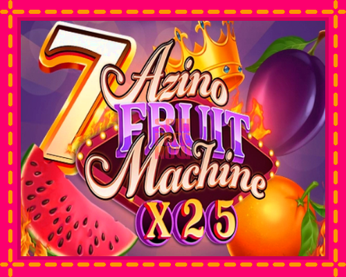 Stroj Azino Fruit Machine x25 so zaujímavou mechanikou