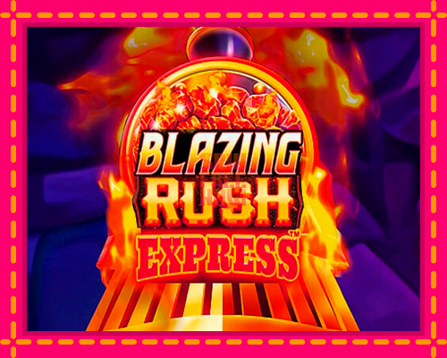 Stroj Blazing Rush Express so zaujímavou mechanikou