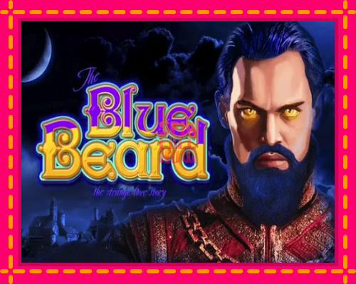 Stroj Blue Beard so zaujímavou mechanikou