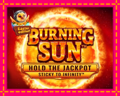 Stroj Burning Sun: Easter Edition so zaujímavou mechanikou