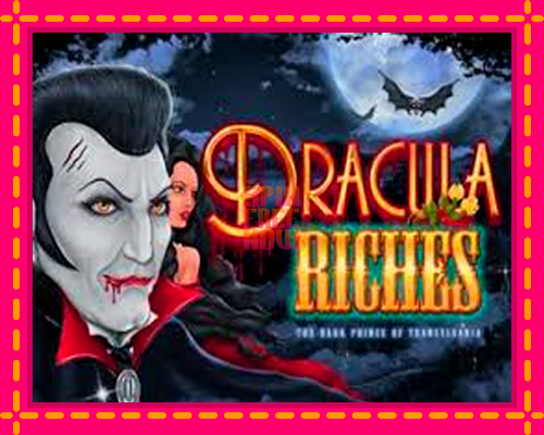 Stroj Dracula Riches so zaujímavou mechanikou