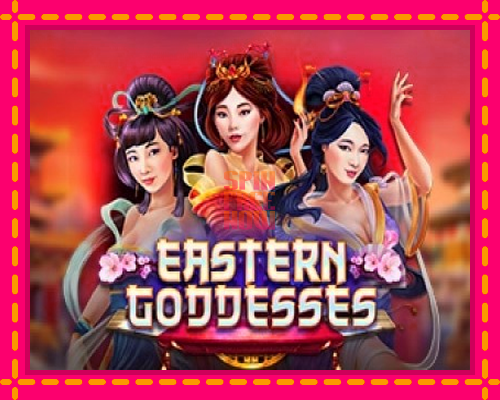 Stroj Eastern Goddesses so zaujímavou mechanikou