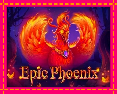 Stroj Epic Phoenix so zaujímavou mechanikou