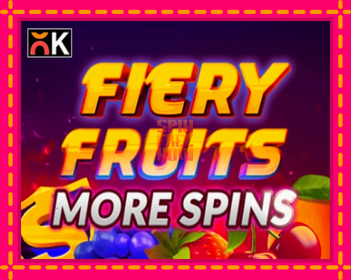 Stroj Fiery Fruits More Spins so zaujímavou mechanikou