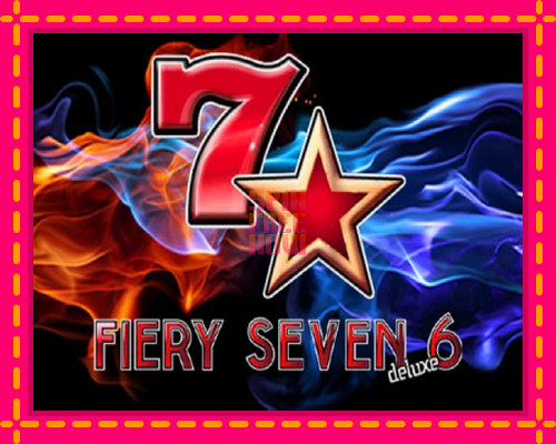 Stroj Fiery Sevens Deluxe Six so zaujímavou mechanikou