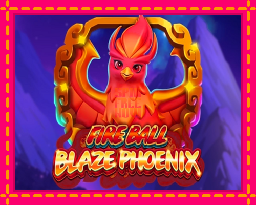 Stroj Fire Ball Blaze Phoenix so zaujímavou mechanikou