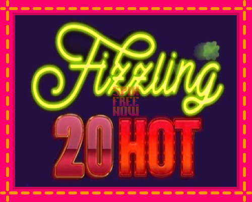 Stroj Fizzling 20 Hot so zaujímavou mechanikou