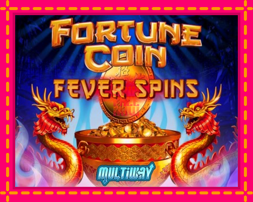 Stroj Fortune Coin Fever Spins so zaujímavou mechanikou