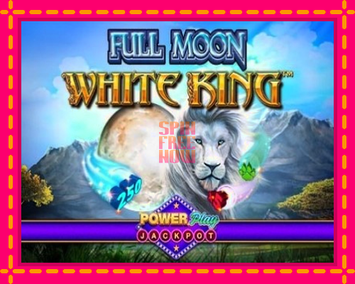 Stroj Full Moon: White King PowerPlay Jackpot so zaujímavou mechanikou