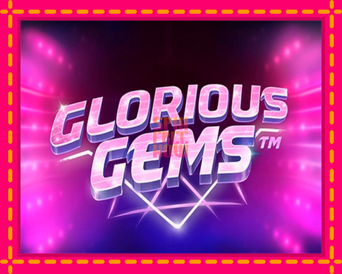 Stroj Glorious Gems so zaujímavou mechanikou