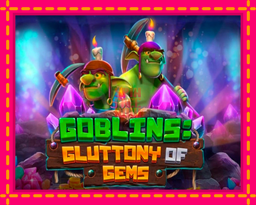 Stroj Goblins Gluttony of Gems so zaujímavou mechanikou