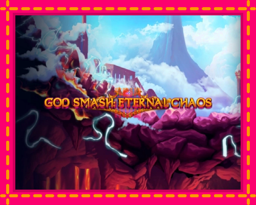 Stroj God Smash: Eternal Chaos so zaujímavou mechanikou