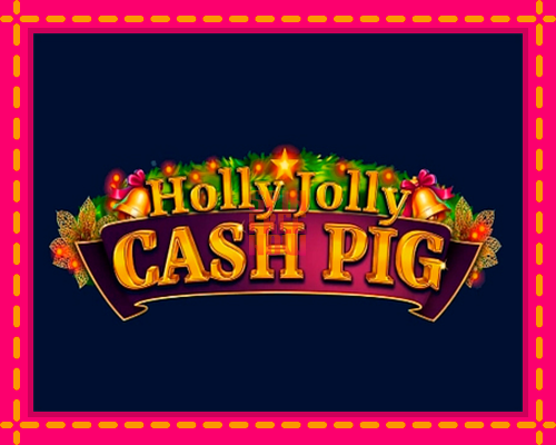 Stroj Holly Jolly Cash Pig so zaujímavou mechanikou