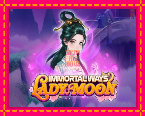 Stroj Immortal Ways Lady Moon so zaujímavou mechanikou