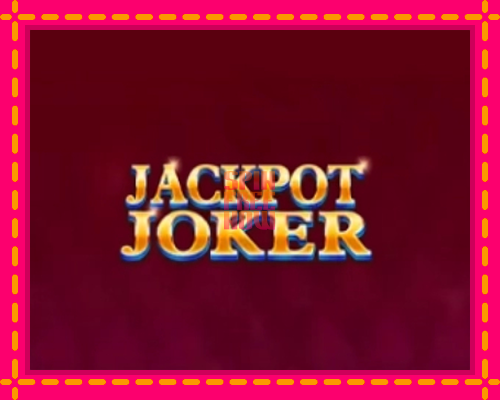 Stroj Jackpot Joker so zaujímavou mechanikou