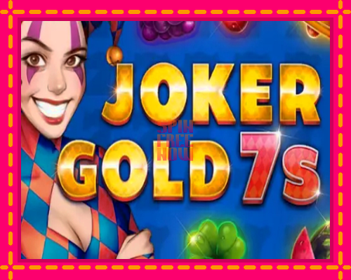 Stroj Joker Gold 7s so zaujímavou mechanikou