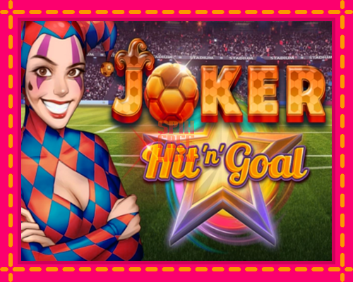 Stroj Joker HitnGoal so zaujímavou mechanikou