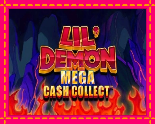 Stroj Lil Demon Mega Cash Collect so zaujímavou mechanikou