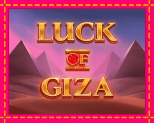 Stroj Luck of Giza so zaujímavou mechanikou