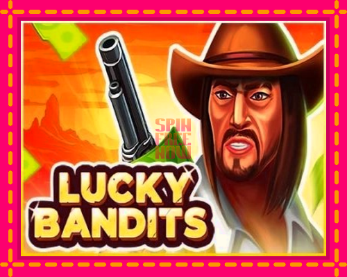 Stroj Lucky Bandits so zaujímavou mechanikou