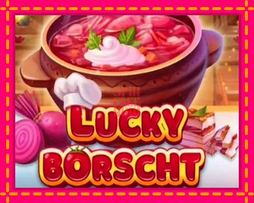 Stroj Lucky Borscht so zaujímavou mechanikou