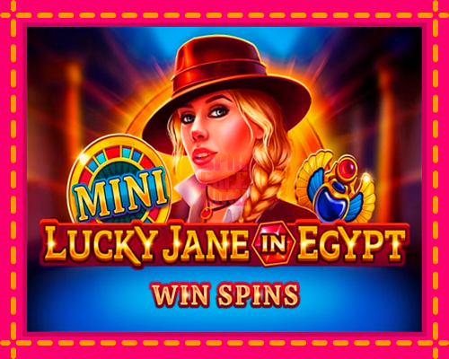 Stroj Lucky Jane in Egypt Win Spins so zaujímavou mechanikou