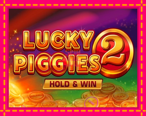 Stroj Lucky Piggies 2 Hold & Win so zaujímavou mechanikou