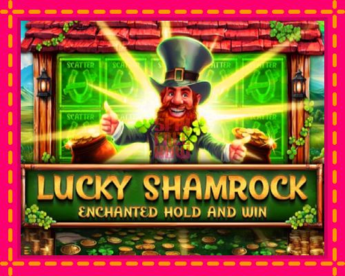 Stroj Lucky Shamrock - Enchanted Hold and Win so zaujímavou mechanikou