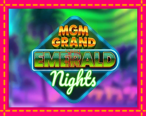 Stroj MGM Grand Emerald Nights so zaujímavou mechanikou