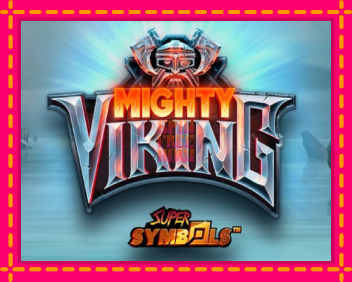 Stroj Mighty Viking so zaujímavou mechanikou