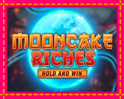 Stroj Mooncake Riches Hold and Win so zaujímavou mechanikou