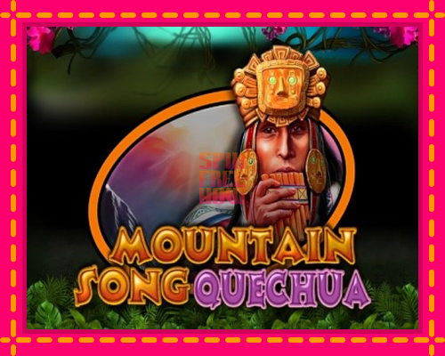 Stroj Mountain Song Quechua so zaujímavou mechanikou