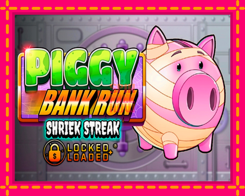 Stroj Piggy Bank Run - Shriek Streak so zaujímavou mechanikou