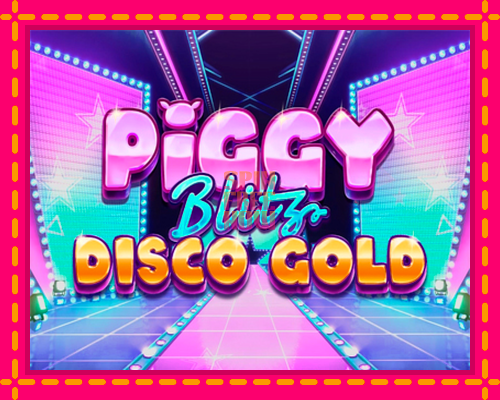 Stroj Piggy Blitz Disco Gold so zaujímavou mechanikou