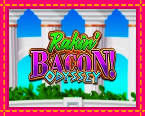 Stroj Rakin Bacon Odyssey so zaujímavou mechanikou