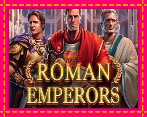 Stroj Roman Emperors so zaujímavou mechanikou