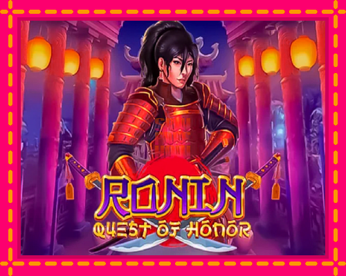 Stroj Ronin - Quest of Honor so zaujímavou mechanikou