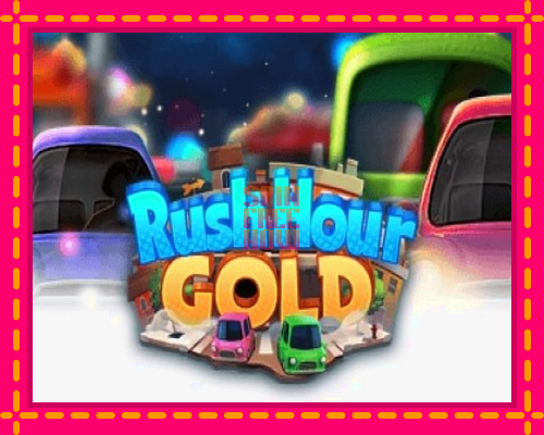 Stroj Rush Hour Gold so zaujímavou mechanikou