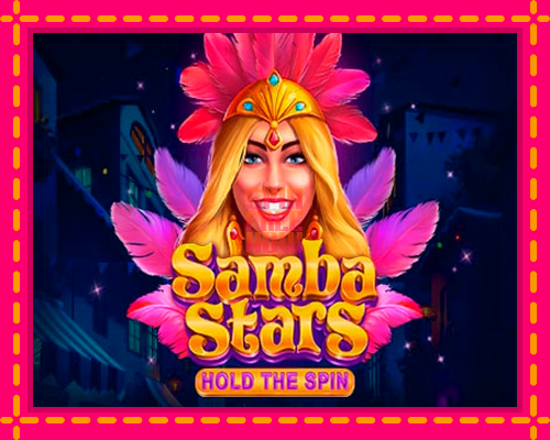 Stroj Samba Stars: Hold the Spin so zaujímavou mechanikou