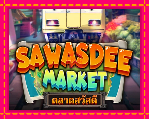 Stroj Sawasdee Market so zaujímavou mechanikou