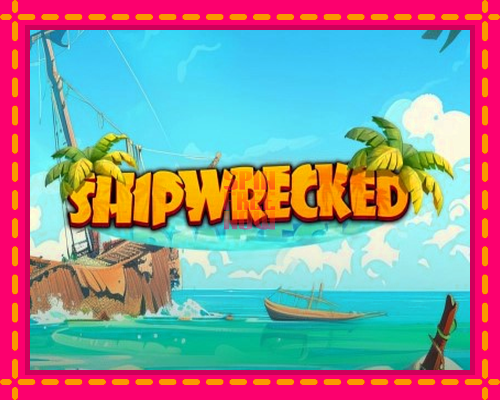 Stroj Shipwrecked so zaujímavou mechanikou