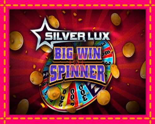 Stroj Silver Lux: Big Win Spinner so zaujímavou mechanikou